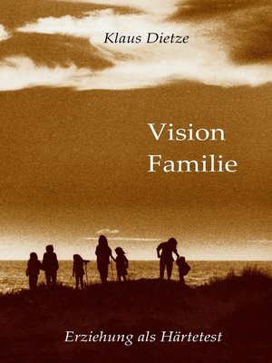 cover image of Vision Familie
